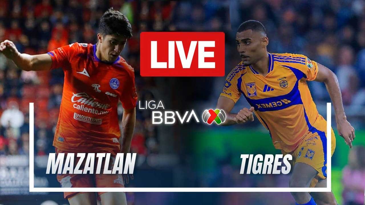 tigres vs mazatlan