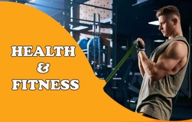 Health And Fitness