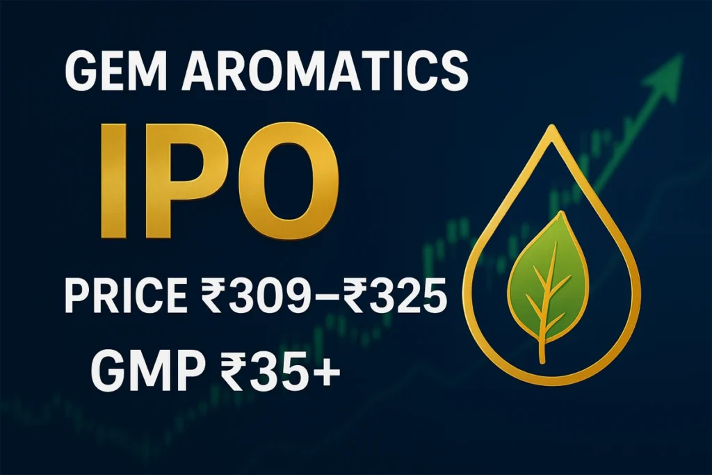 Gem Aromatics IPO GMP
